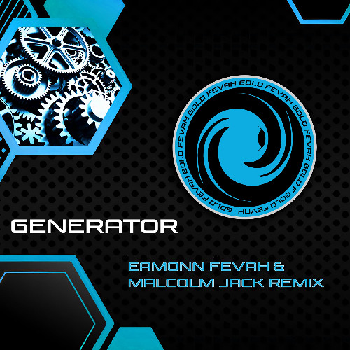 FREE DOWNLOAD :  GENERATOR Parker & Clind - (Eamonn Fevah & Malcolm Jack Remix)