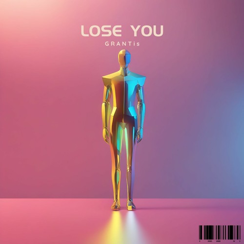 LOSE YOU