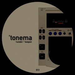 tonema 013 (OUT NOW!)
