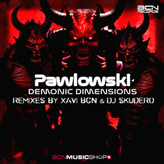 PRV Pawlowski - Demonic Dimensions (Dj Skudero remix)