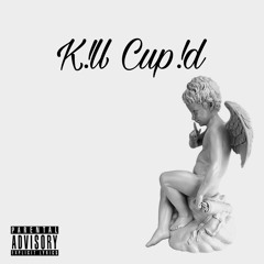 1ofakindjay- K!ll Cup!d (prod. Geekinz)