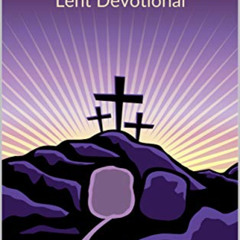 [FREE] KINDLE ✔️ A Saint A Day Lent Devotional: 40 Daily Lenten Devotions for Christi