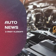 Autonews З Andy Klenoff 15.05.24
