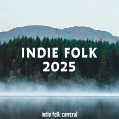 Indie Folk 2024 ✨ (updating daily)