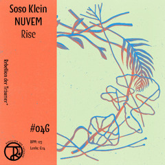 Soso Klein, NUVEM - Rise [Rebellion der Traumer]