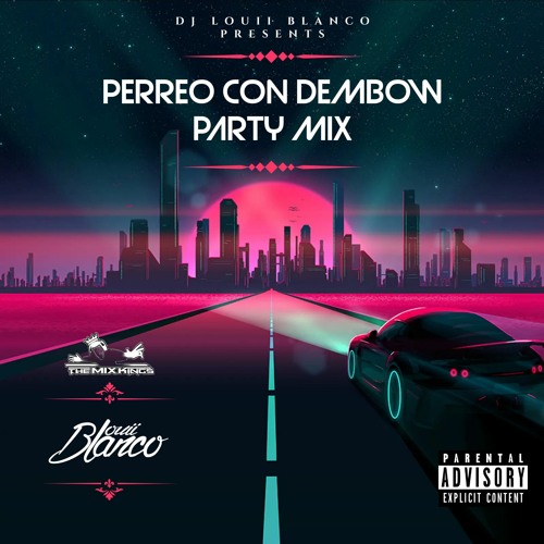 Perreo Con Dembow (Dj Louii Blanco)