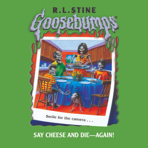 Goosebumps Originals # 44:  Say Cheese and Die - Again! - Audiobook Clip