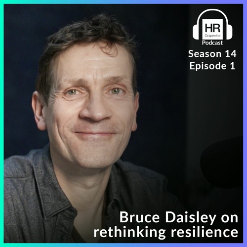Stream Bruce Daisley on rethinking resilience by HR Grapevine | Listen ...