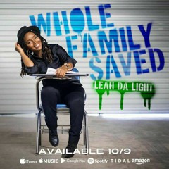 Whole Family Saved Challenge by Leah Da Light.mp3