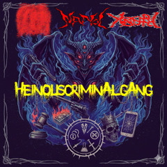 HeinousCriminalGang 〈極悪犯罪集団〉(feat.NANOL, 弥三兵衛/yosabay)