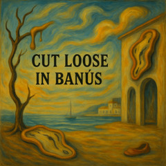 Cut Loose In Banús