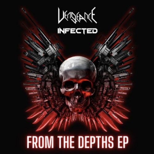 Infected & Vengeance - Next Level