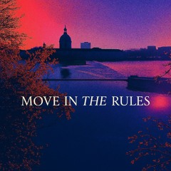 Move in the rules