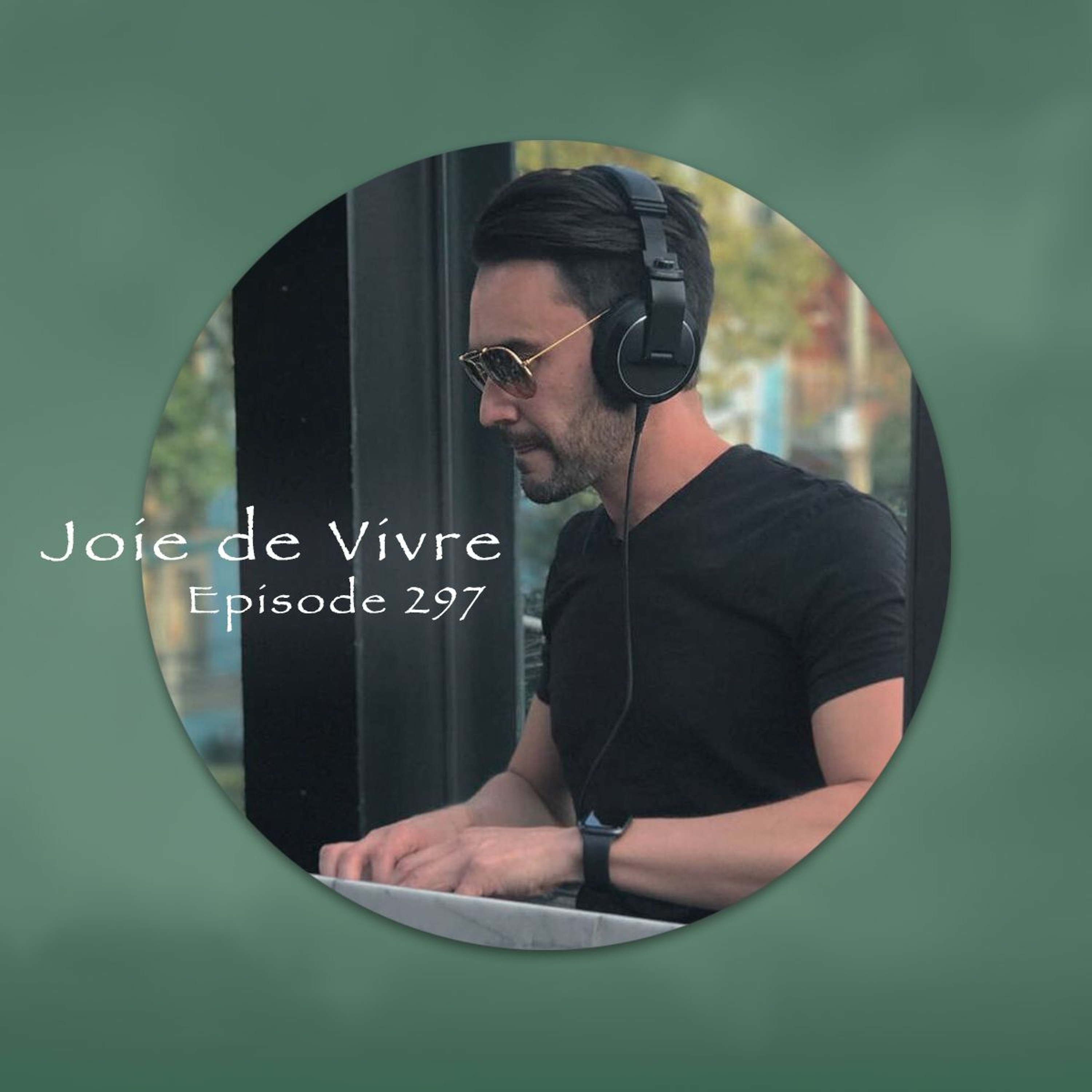 Joie de Vivre - Podcast
