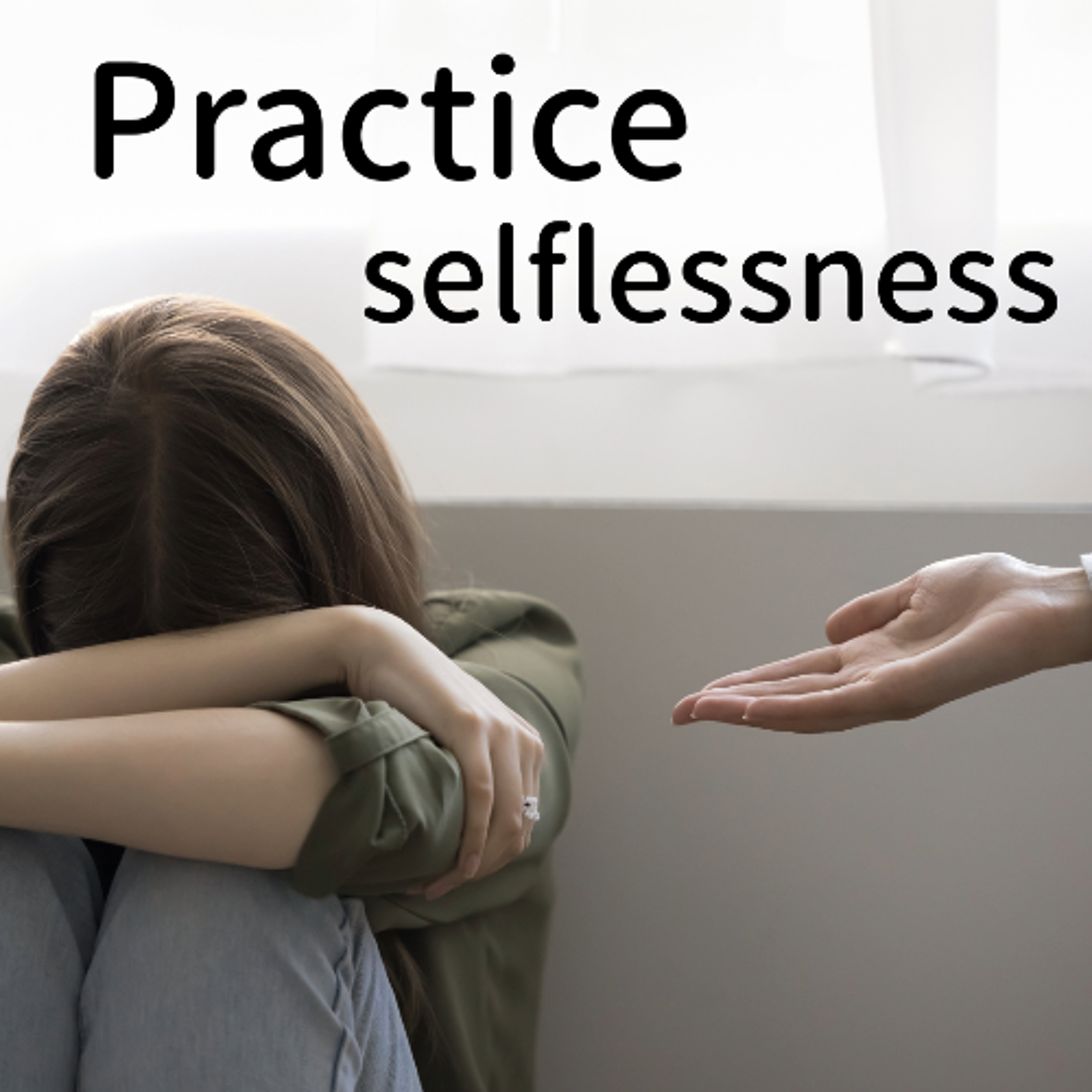 Practice Selflessness episode artwork