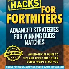 audiobook Fortnite Battle Royale Hacks: Advanced Strategies for Winning Duos Matches: An