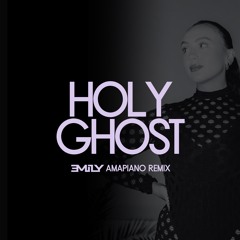 Holy Ghost - Emily Davidson Amapiano Remix