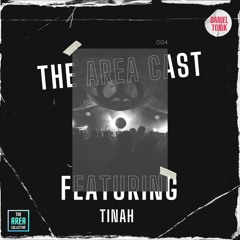 The Area Cast 004 ft. Tinah