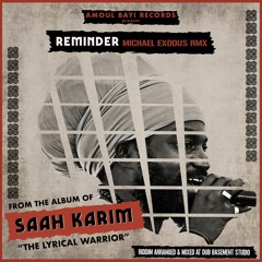 Saah Karim - Reminder - Michael Exodus RMX