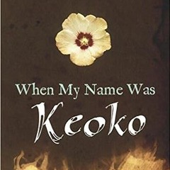 READ PDF When My Name Was Keoko [PDFEPub]