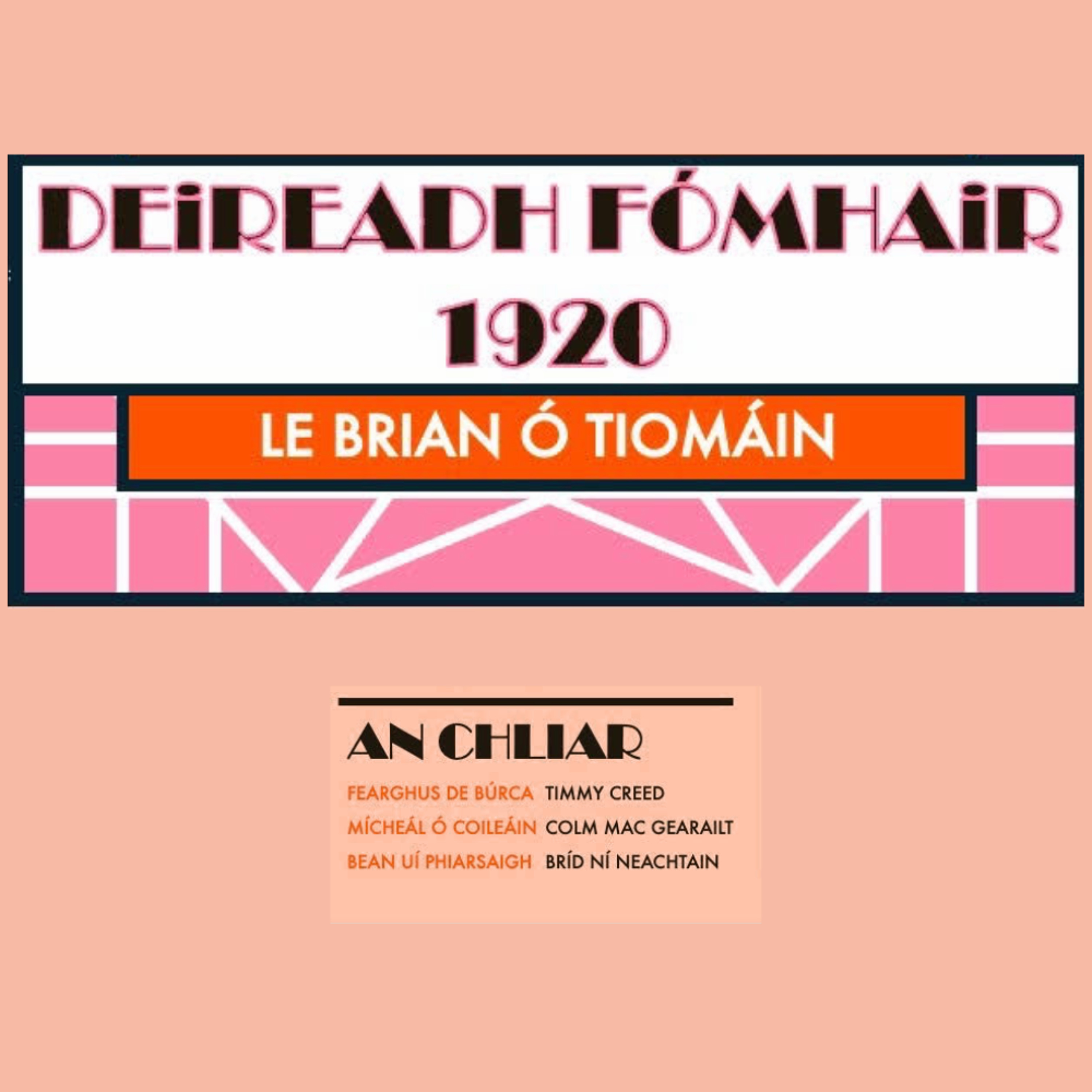Deireadh Fómhair 1920 – Dráma le Brian Ó Tiomáin episode artwork