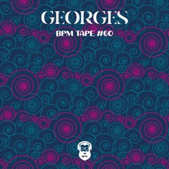 BPM tape #60 by Georges