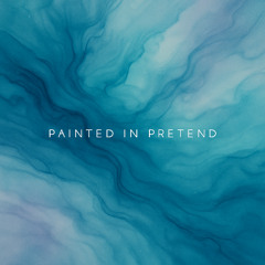 Painted in Pretend