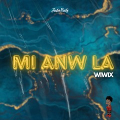 Wiwix X JeskoBeatz - Mi Anw La (24 Carats Riddim)