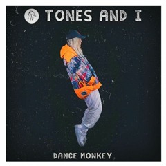 FREE DL / HIVA Vs Tones & I  - Dance Monkey (Groove Mix)