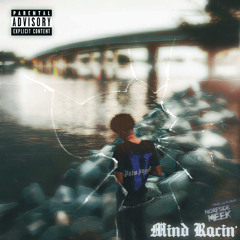 Norfsidemeek- Mind Racin (prod. dj.playboy)