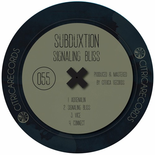 Subduxtion -Signaling Bliss EP CR055