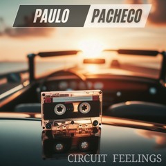CIRCUIT FEELINGS (PACHECO DJ MIX USA)
