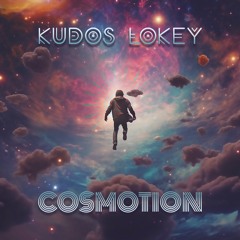 Kudos LoKey - Cosmotion
