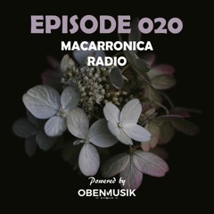 Macarronica Radio - Episode 020