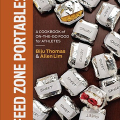 Get EPUB 🗂️ Feed Zone Portables: A Cookbook of On-the-Go Food for Athletes (The Feed