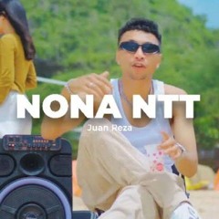 Juan Reza - Nona NTT
