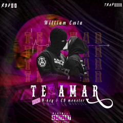 William Costa - Te amar ft.(N-Key x CB Monster)