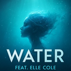 Dj J Instinct - Water Feat. Elle Cole