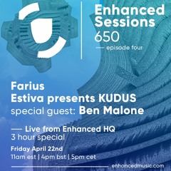 Enhanced Sessions 650 - Ben Malone live from Enhanced HQ