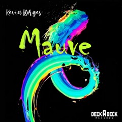 Kevin Borges - Mauve (Original Mix)