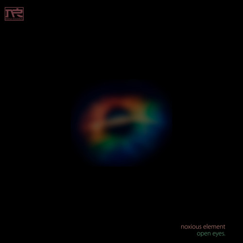 Noxious Element - Open Eyes