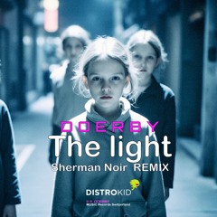The Light (Sherman ReMix)