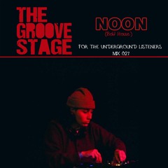 NOON - The Groove Stage Mix - 027