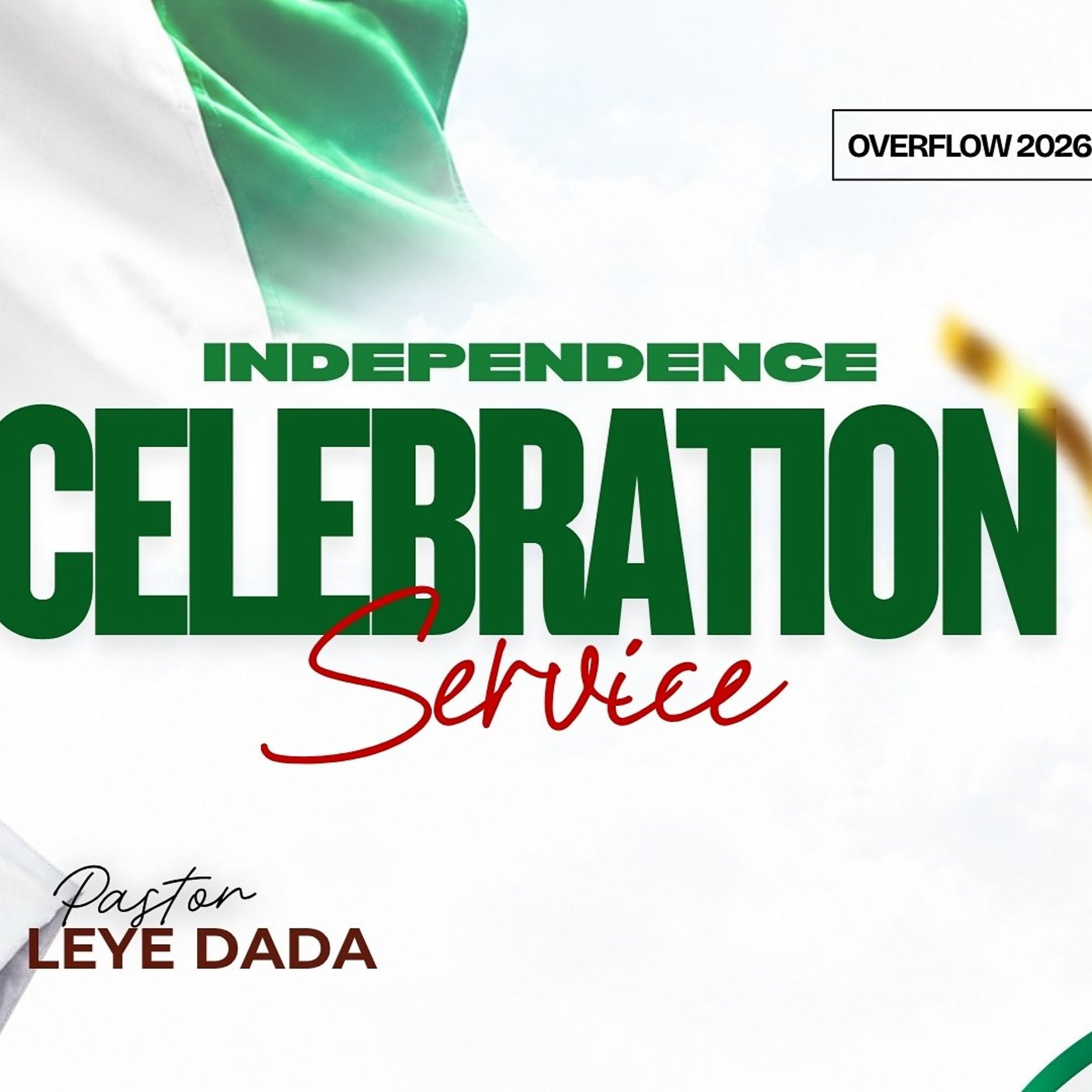 INDEPENDENCE SERVICE | 4TH OCTOBER 2026 | 9AM | OVERFLOW