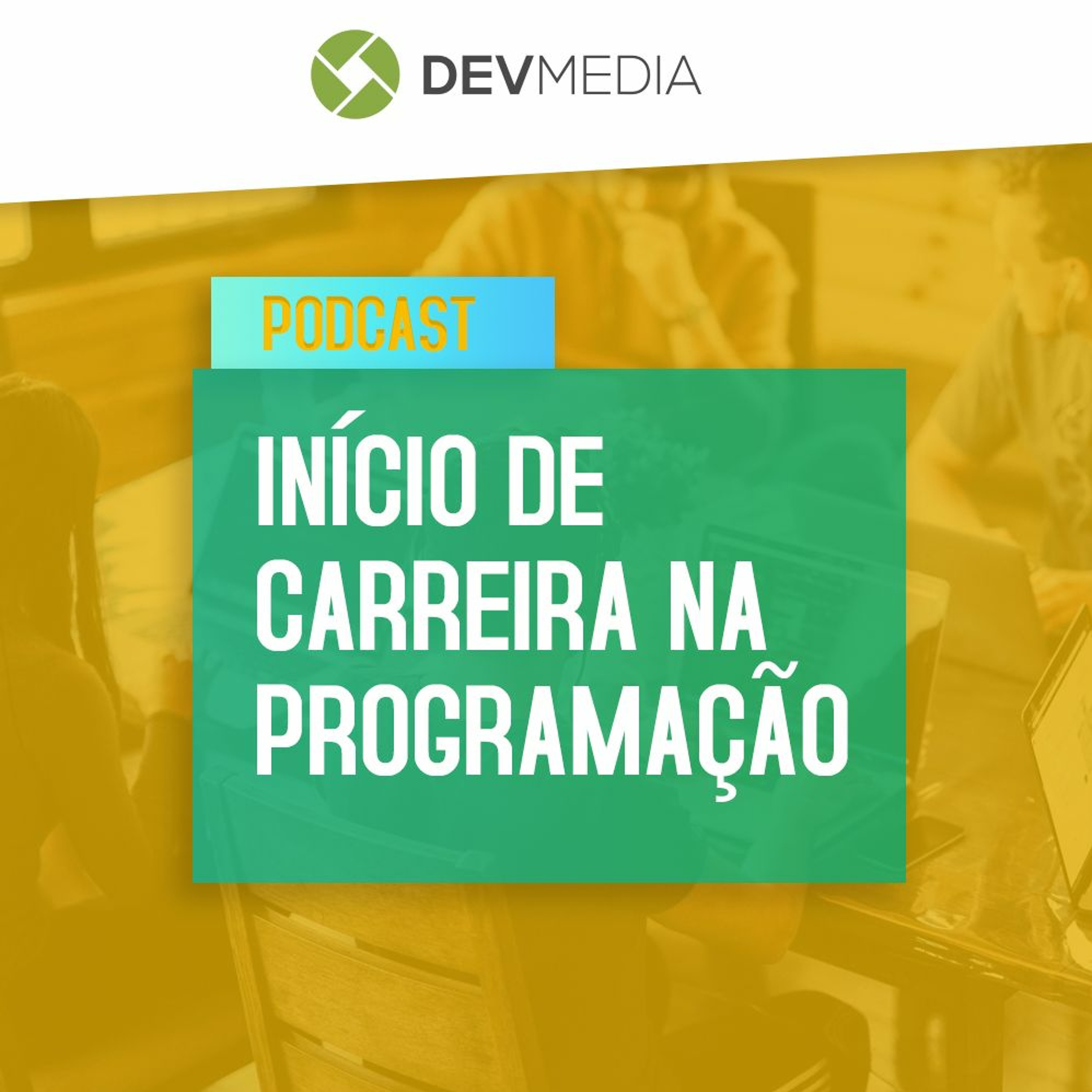 EP66 - O Início Na Carreira De Programação
