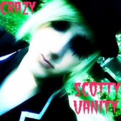 CRAZY - Scotty Vanity