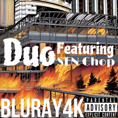 Duo ft Sfn Chop