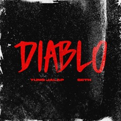 Diablo (Remix) Feat. Yung Jalap