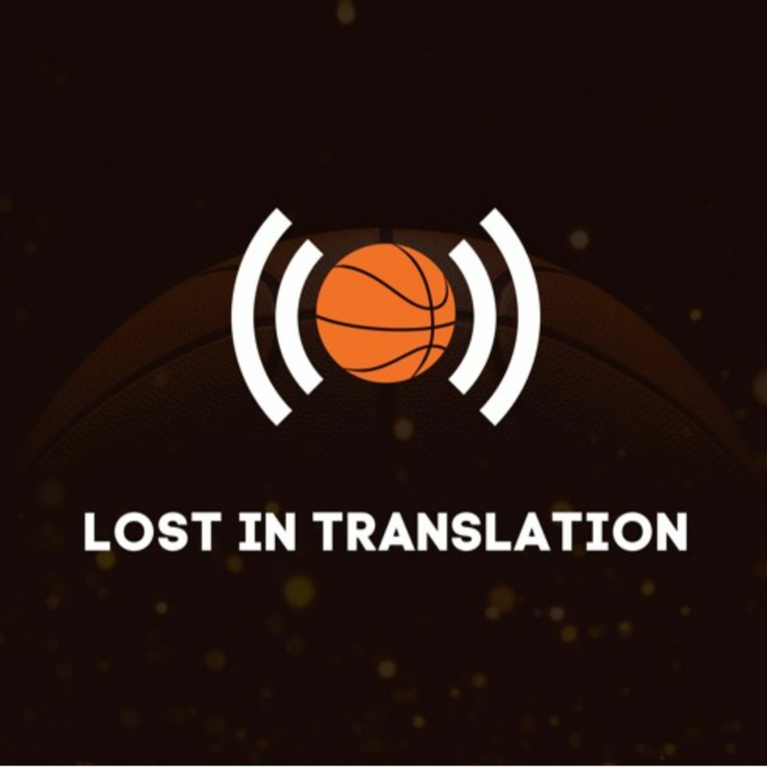 Lost in Translation Episode 32 Part 1 - LIT on the Road with BU men’s basketball’s Joe Jones