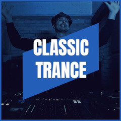 CLASSIC TRANCE | MIX 020 | 135-140BPM